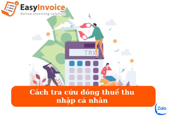 Các cách tra cứu đóng thuế TNCN mà bạn cần biết